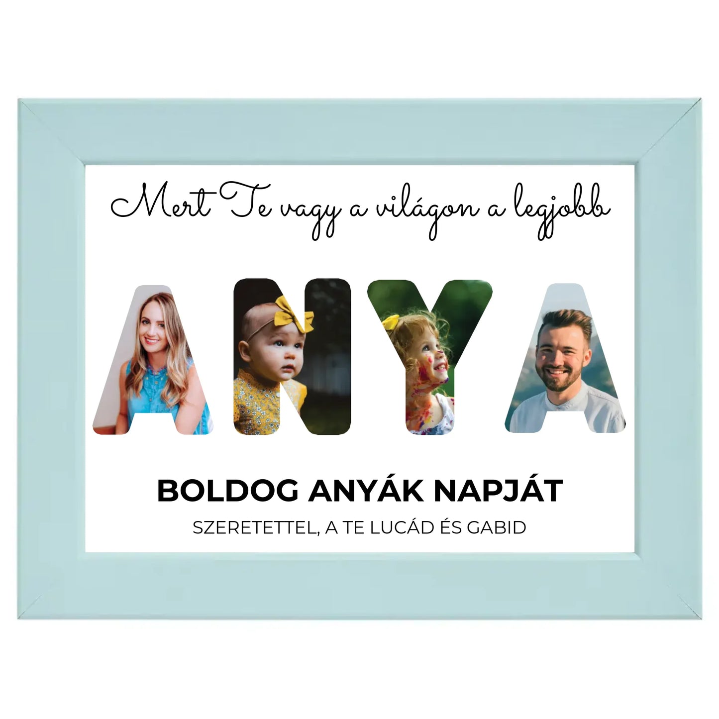 Anya feliratos egyedi fotókollázs
