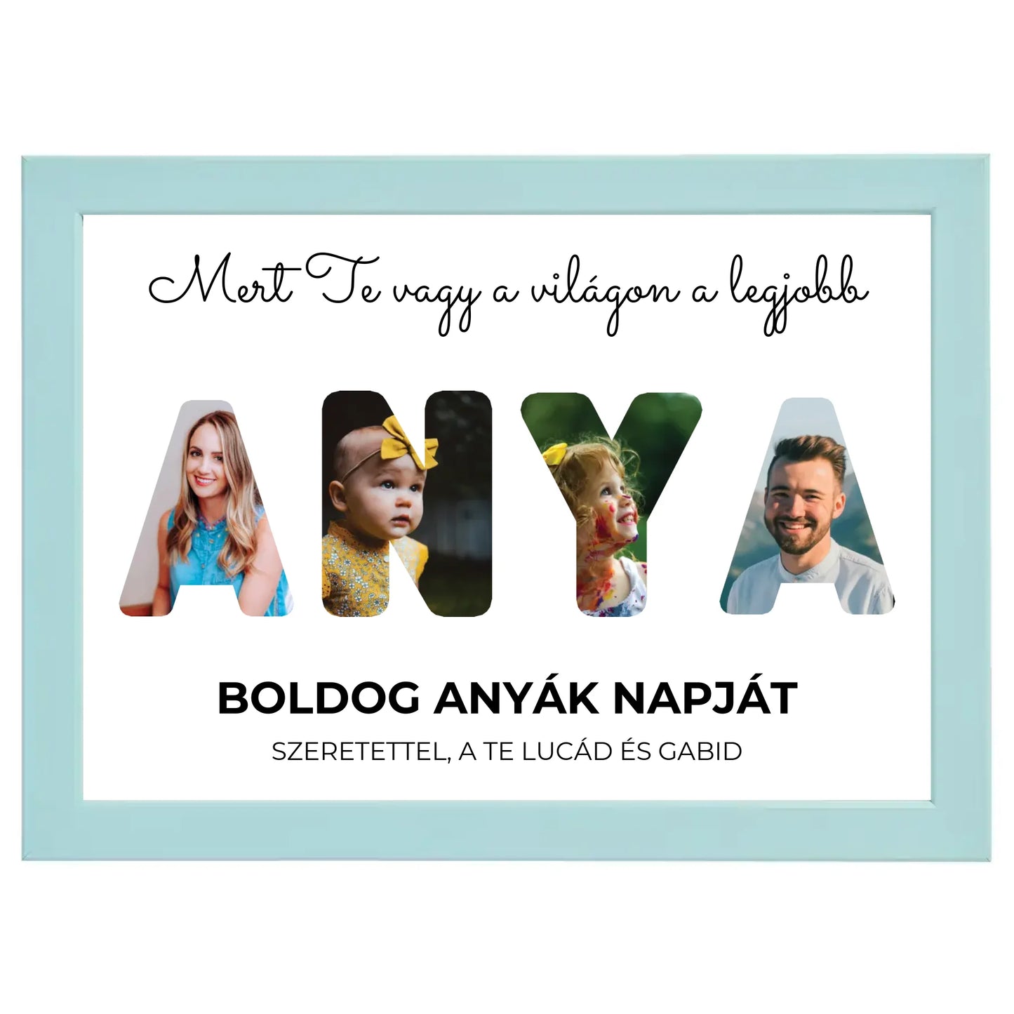 Anya feliratos egyedi fotókollázs
