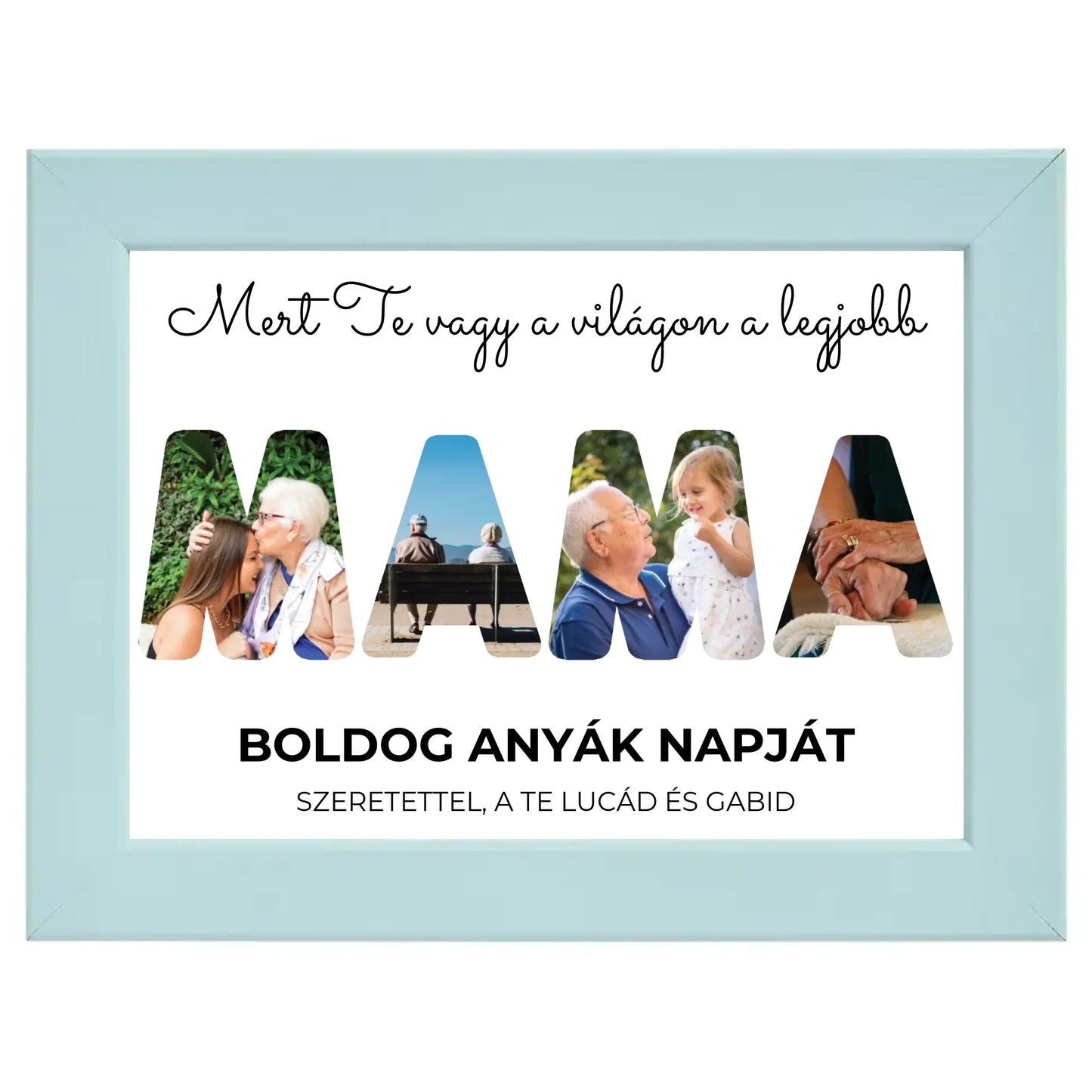 Mama feliratos egyedi fotókollázs