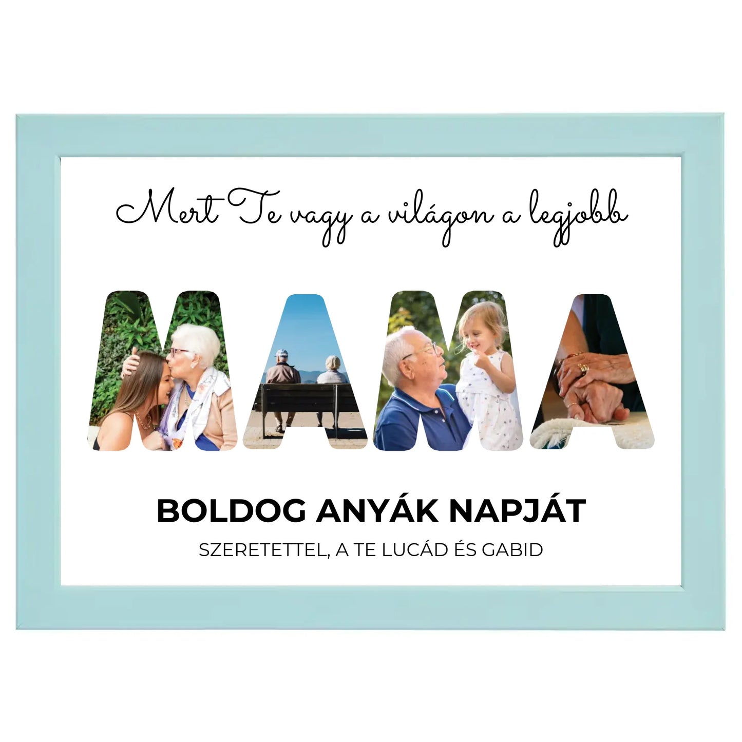 Mama feliratos egyedi fotókollázs