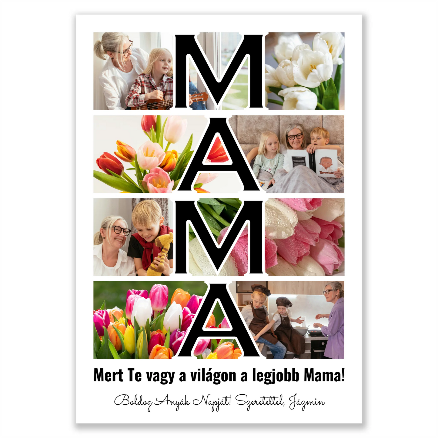 Mama feliratos egyedi fotókollázs #2