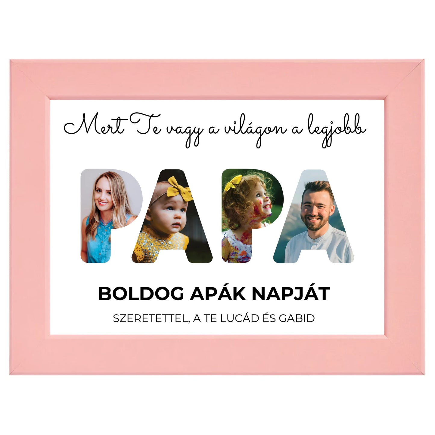 Papa feliratos egyedi fotókollázs