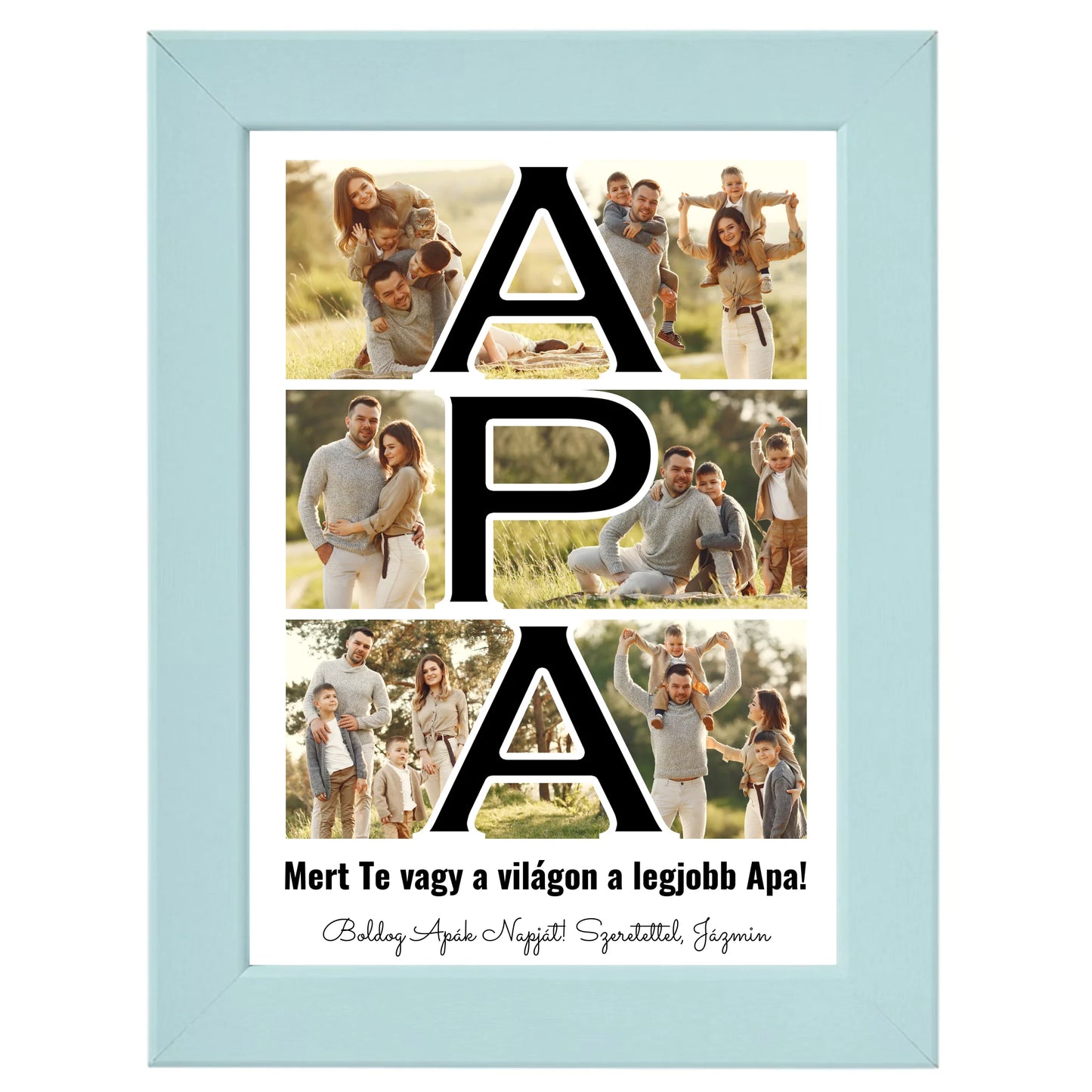Apa feliratos egyedi fotókollázs #2