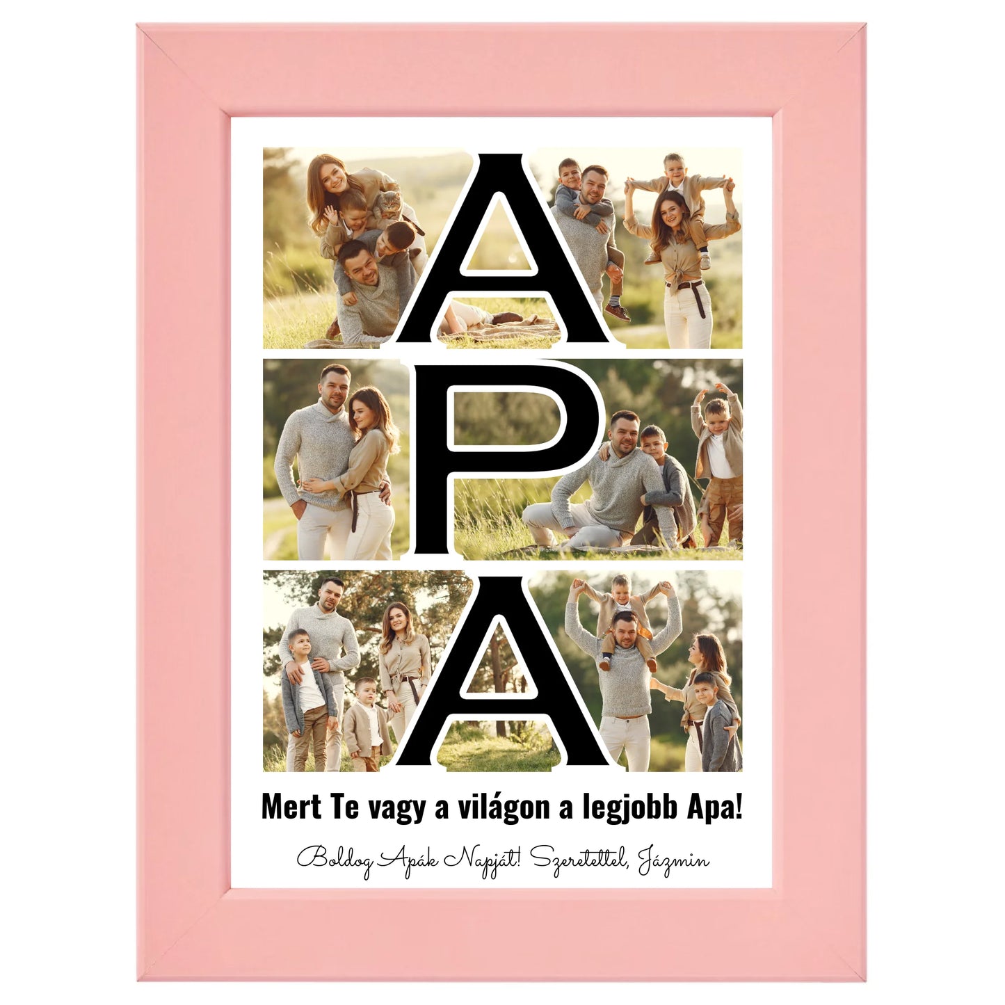 Apa feliratos egyedi fotókollázs #2
