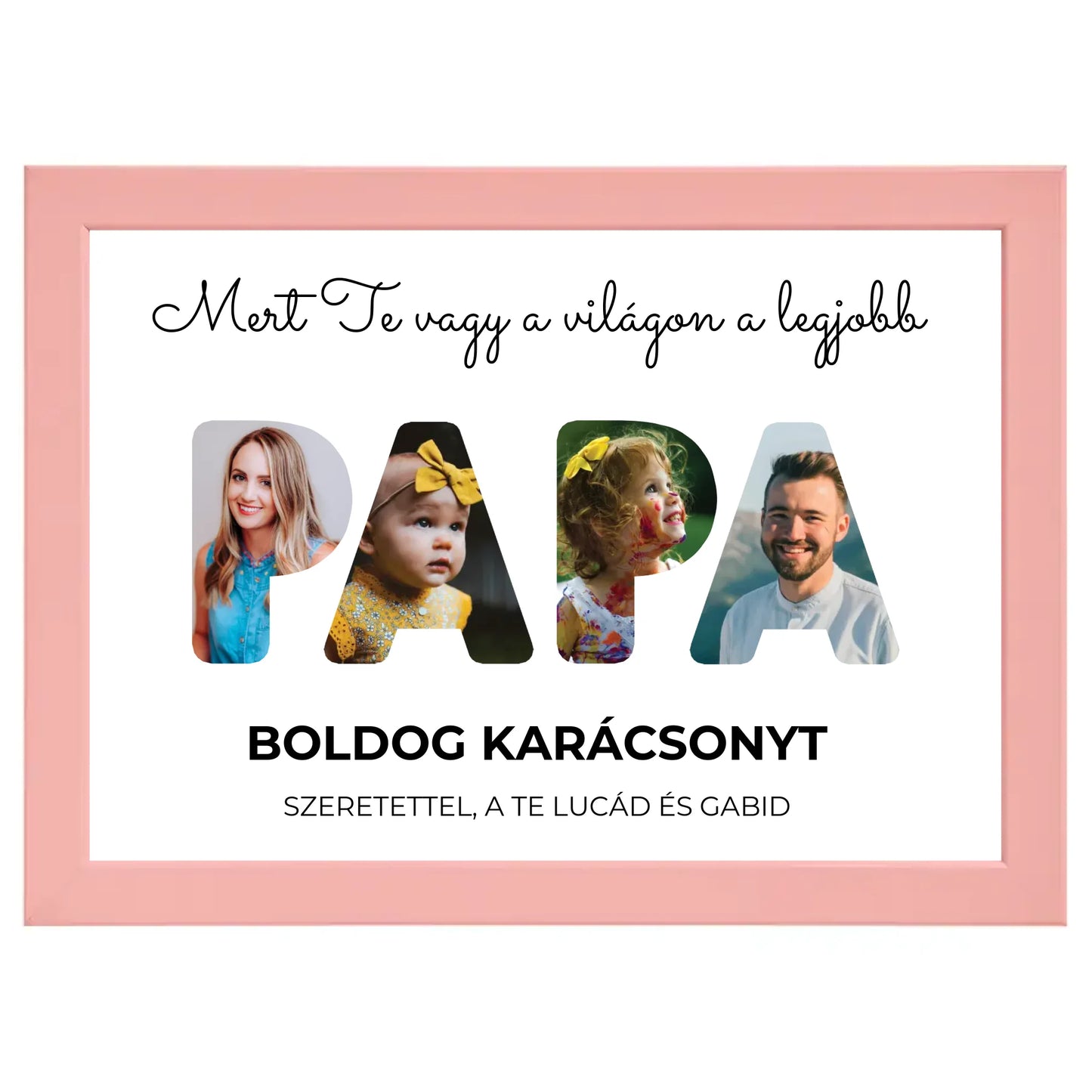 Papa feliratos egyedi fotókollázs