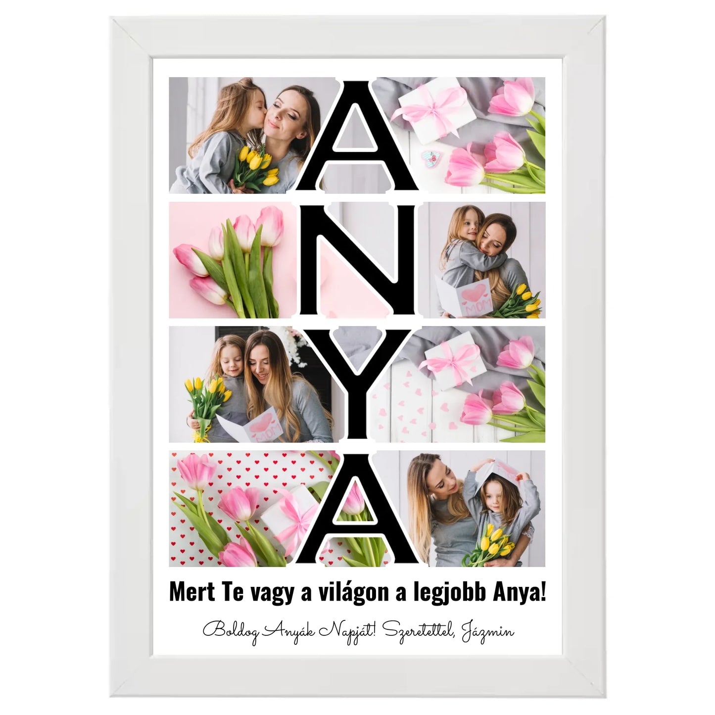 Anya feliratos egyedi fotókollázs #2