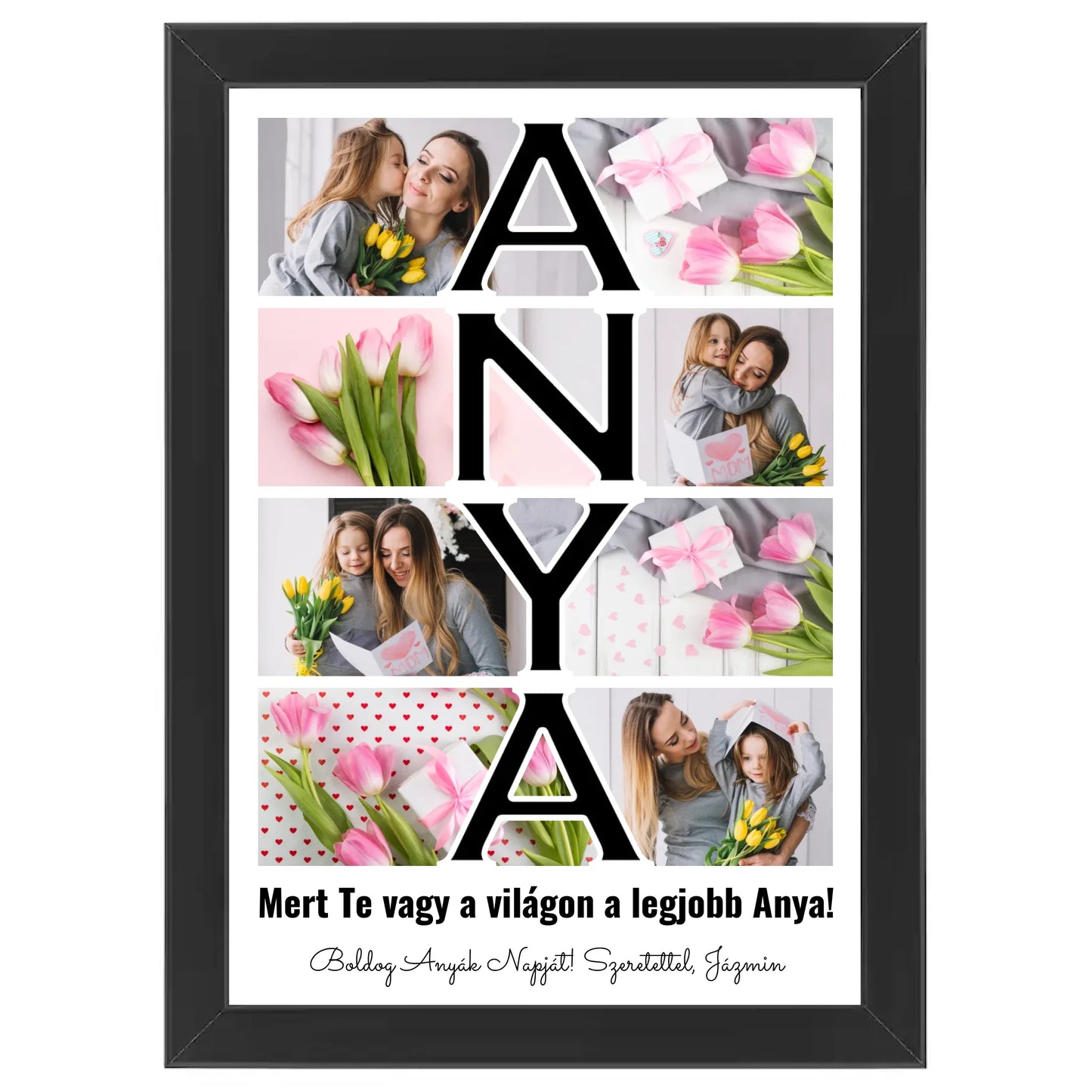 Anya feliratos egyedi fotókollázs #2