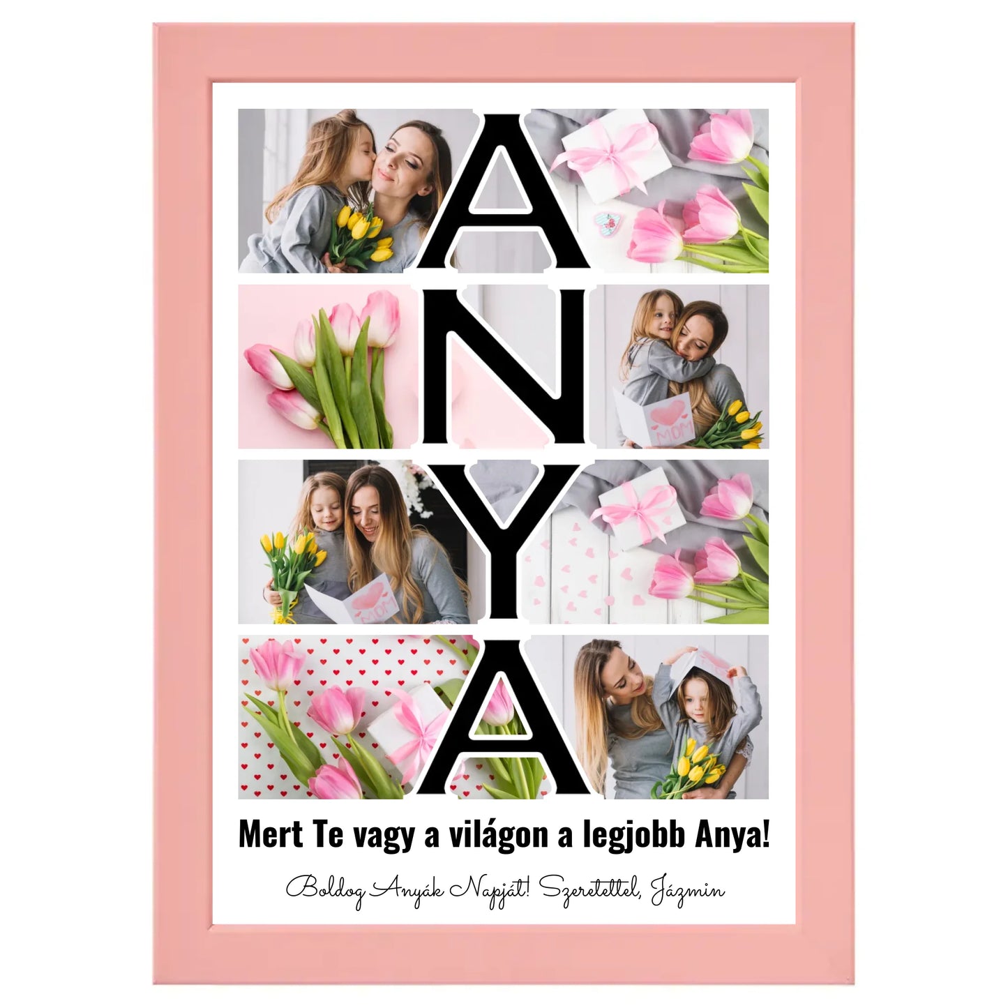 Anya feliratos egyedi fotókollázs #2