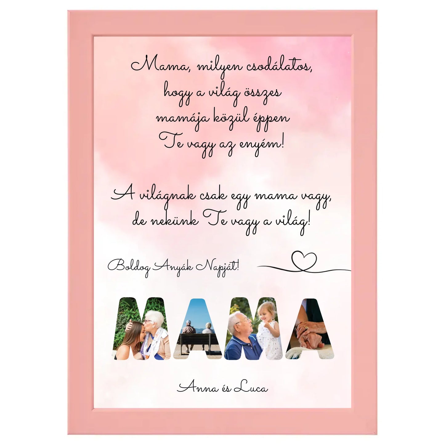 Mama feliratos (szöveges - álló) egyedi fotókollázs