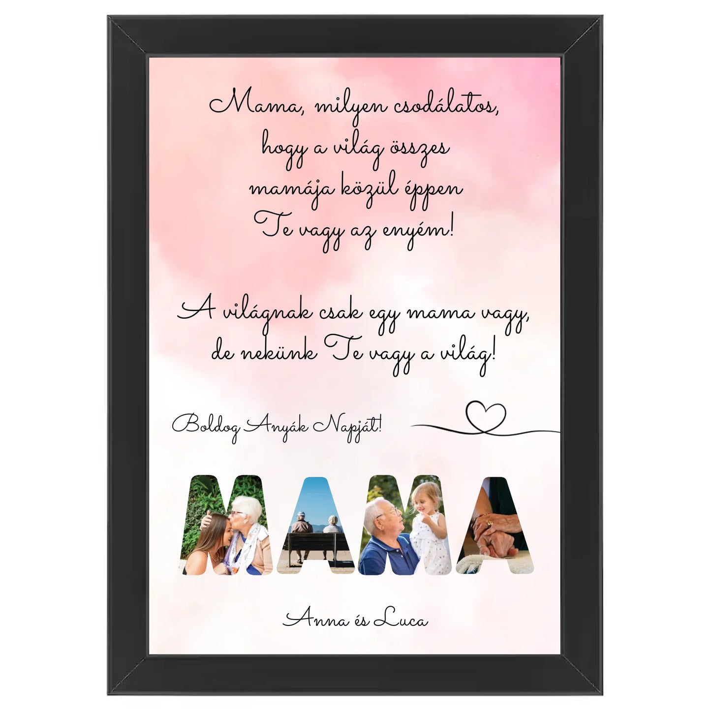 Mama feliratos (szöveges - álló) egyedi fotókollázs