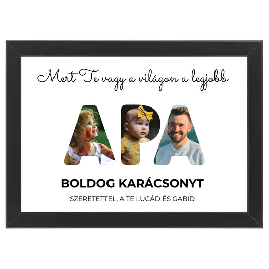 Egyedi fényképes karácsonyi ajándék, ajándék apának - Apa feliratos fotókollázs