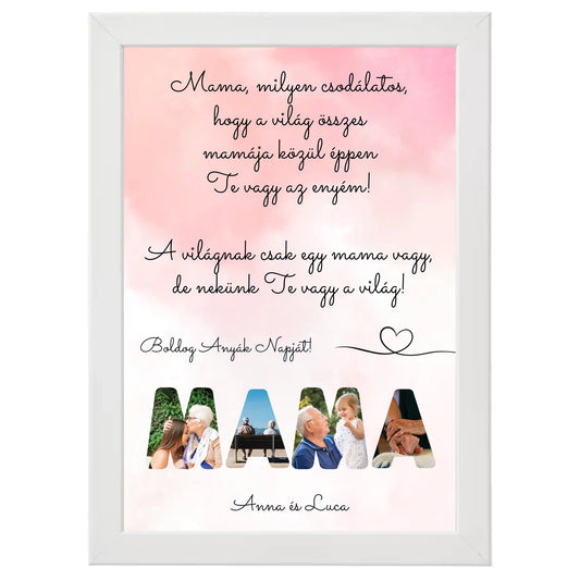 Mama feliratos (szöveges - álló) egyedi fotókollázs