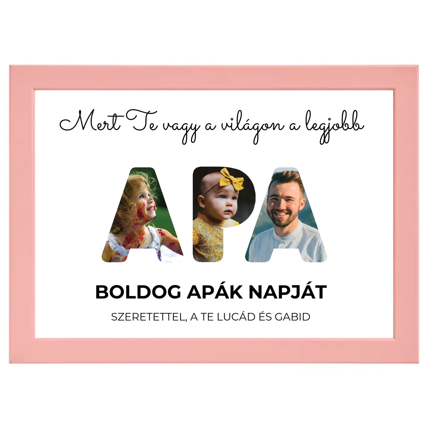 Apa feliratos egyedi fotókollázs