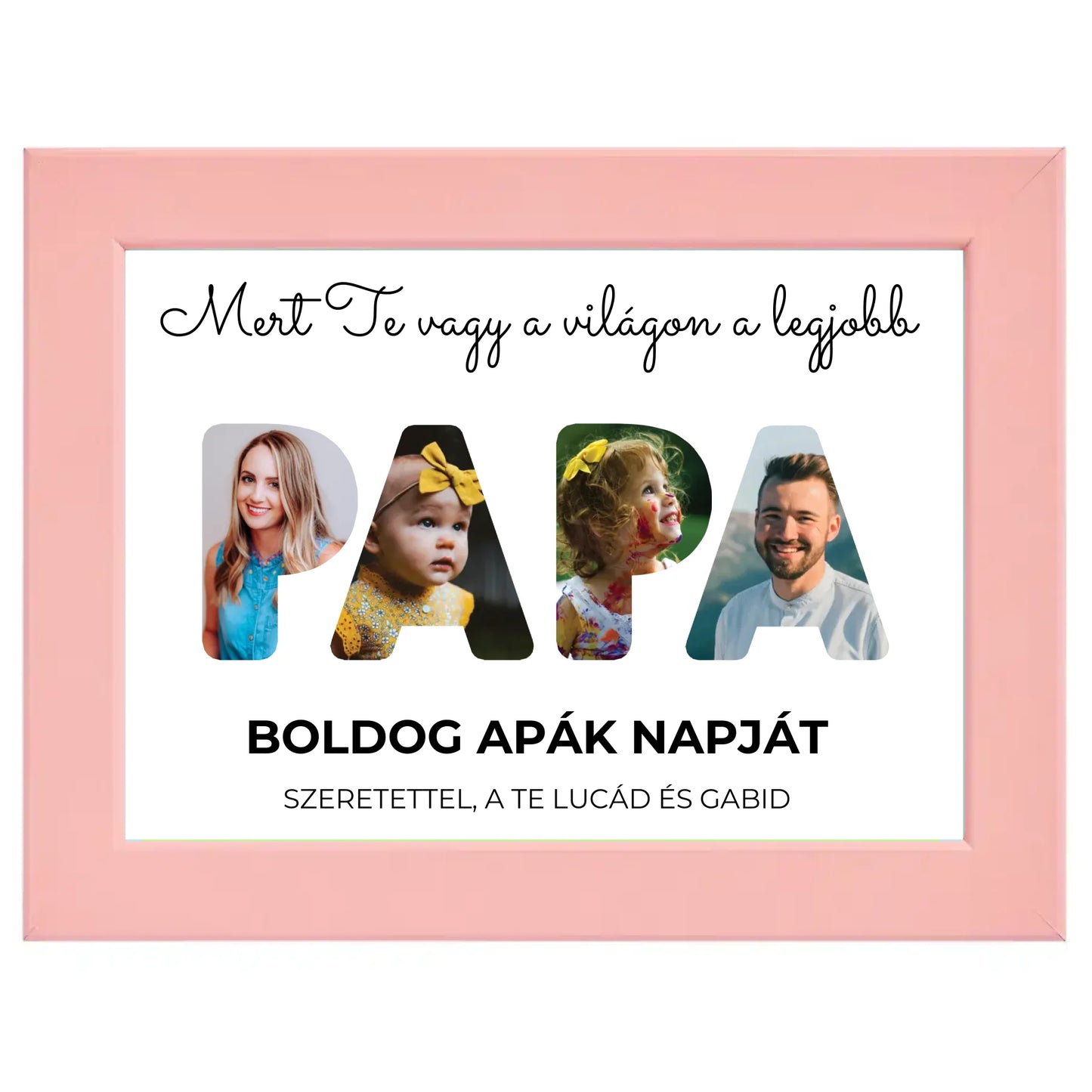 Papa feliratos egyedi fotókollázs