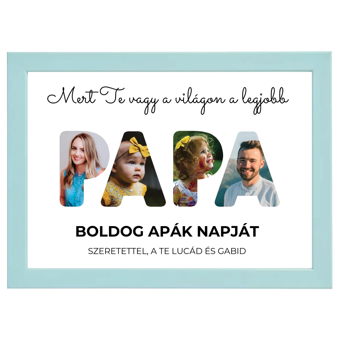 Papa feliratos egyedi fotókollázs