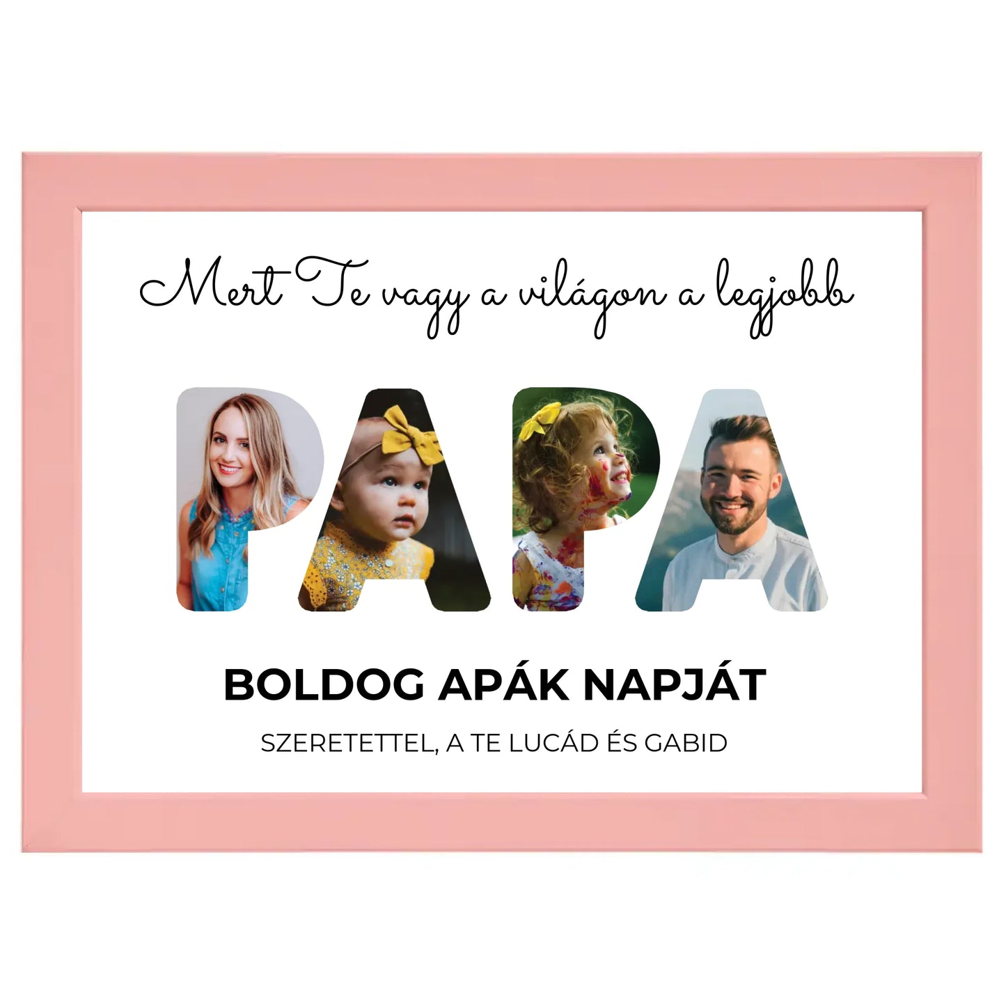 Papa feliratos egyedi fotókollázs