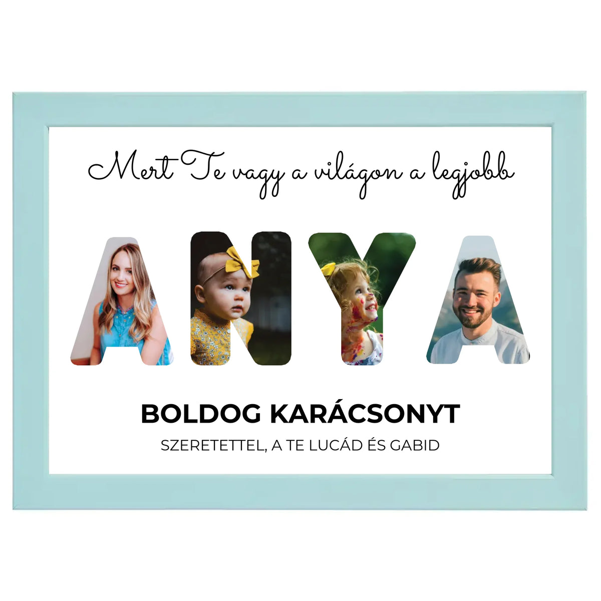 Anya feliratos egyedi fotókollázs