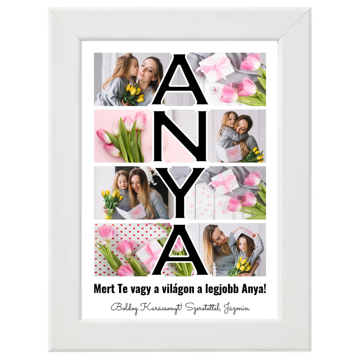 Anya feliratos egyedi fotókollázs #2
