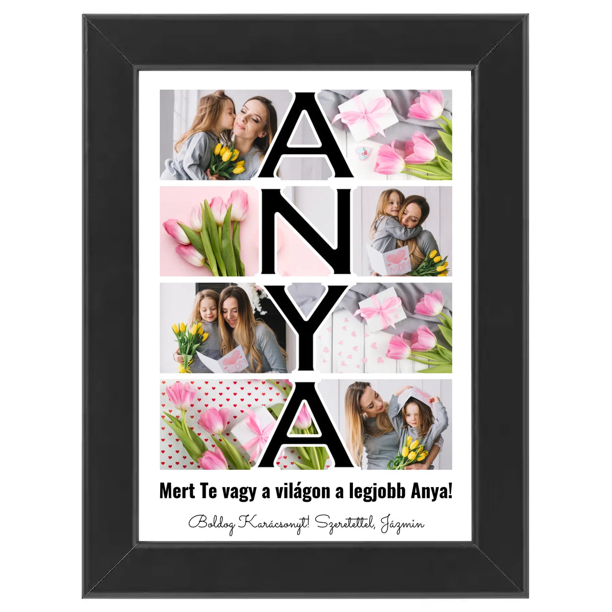 Anya feliratos egyedi fotókollázs #2