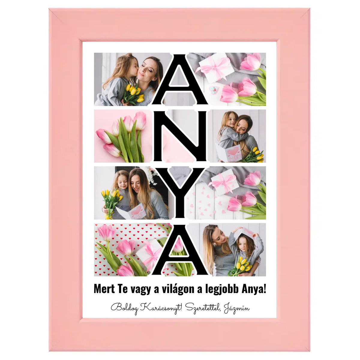 Anya feliratos egyedi fotókollázs #2